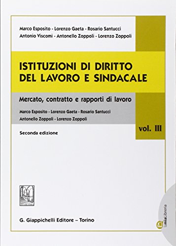Download Istituzioni di diritto del lavoro e sindacale: 3 Download Istituzioni di diritto del lavoro e sindacale: 3