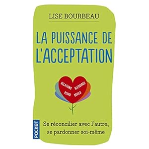 La puissance de l'acceptation