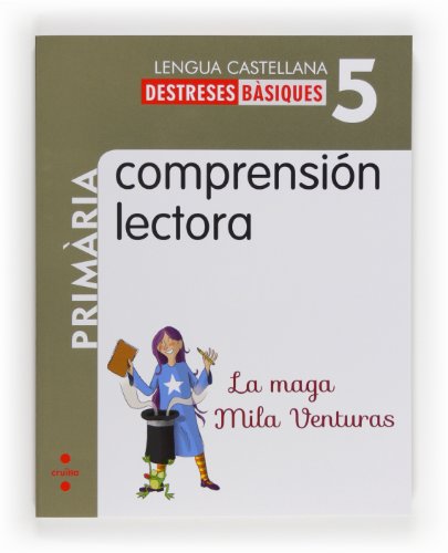 Comprensión lectora: La maga Mila Venturas 5 Primària