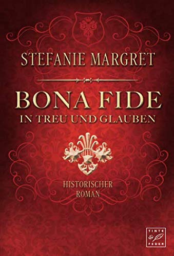 Preisvergleich Produktbild Bona Fide - In Treu und Glauben