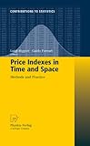 Image de Price Indexes in Time and Space: Methods and Practice (Contributions to Statistics)