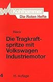 Die Roten Hefte, Bd.4, Die Tragkraftspritze mit Volkswagen Industriemotor by 
