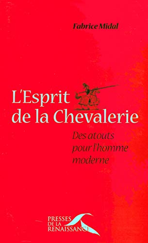 ESPRIT CHEVALERIE ATOUT HOMME ESPRIT CHEVALERIE ATOUT HOMME