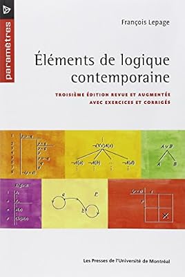 PU MONTREAL Eléments de logique contemporaine