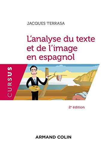 Télécharger L'analyse du texte et de l'image en espagnol - 2e éd. livre En ligne
