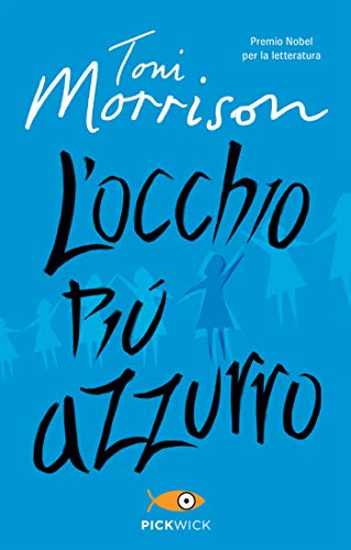 Toni Morrison - L'occhio più azzurro (2018)