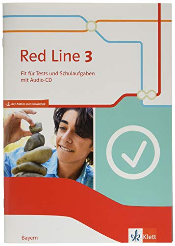 Red Line 3. Ausgabe Bayern: Fit für Tests und Schulaufgaben mit Audio-CD Klasse 7 (Red Line. Ausgabe für Bayern ab 2017)