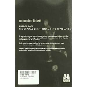 FÚTBOL BASE. (12-13 años). Programas de entrenamiento (Deportes)
