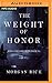 The Weight of Honor (Kings and Sorcerers, Band 3) by Morgan Rice, Wayne Farrell