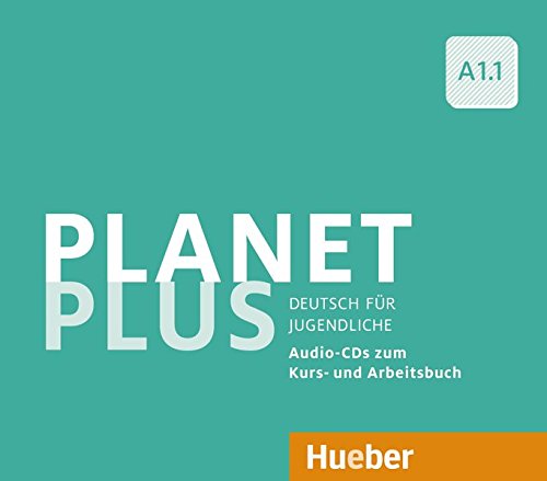 PLANET PLUS A11 CDAudios 2 zKB 1 zAB: AudioCDs zum Kurs und Arbeitsbuch A11 (PLAPLUS)