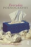 Everyday Pornography