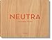 Neutra. Complete Works (Taschen 25) by