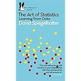 BY David Spiegelhalter The Art of Statistics Learning from Data (Pelican Books) Paperback – 13 Feb 2020