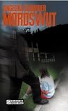 Cover zum Buch Mordswut