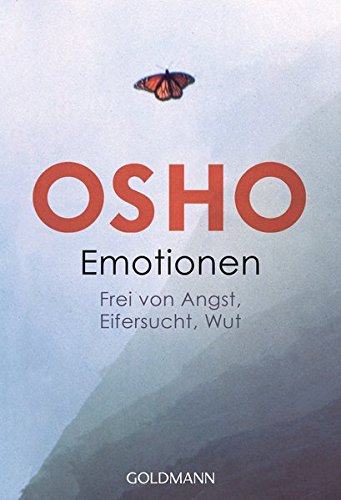 Download Emotionen: Frei von Angst, Eifersucht, Wut