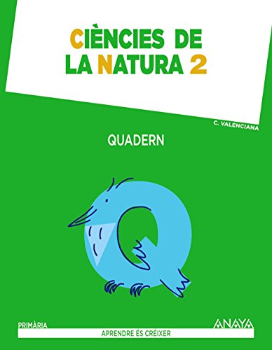 Ciències de la natura 2 Quadern (Aprendre és créixer)