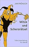 Image de Witze und Scherzrätsel: Tolle Unterhaltung für überall
