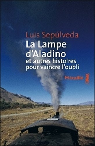 La  Lampe d'Aladino et autres histoires pour vaincre l'oubli