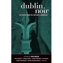 Dublin Noir (Akashic Noir)