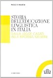 Image de Storia dell'educazione linguistica in Italia. Dall