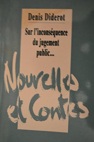 Sur l'inconséquence du jugement public de nos actions particulières