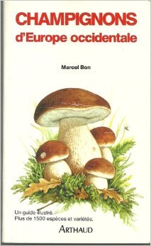 couverture de : Champignons de France et d'Europe Occidentale