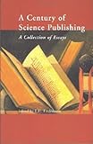 Image de A Century of Science Publishing: A Collection of Essays