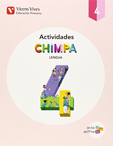 Chimpa 4 actividades (aula activa): chimpa 4 lengua castellana actividades aula activa: 000001