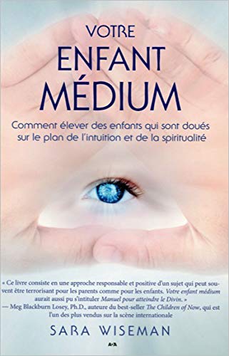 Votre enfant médium Votre enfant médium