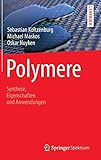 Image de Polymere: Synthese, Eigenschaften und Anwendungen