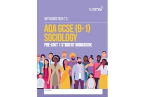 AQA GCSE Sociology Pre-Unit 1 Introduction Workbook: ideal for Year 10 students in their first year of GCSE Sociology (tutor2u AQA GCSE Sociology)