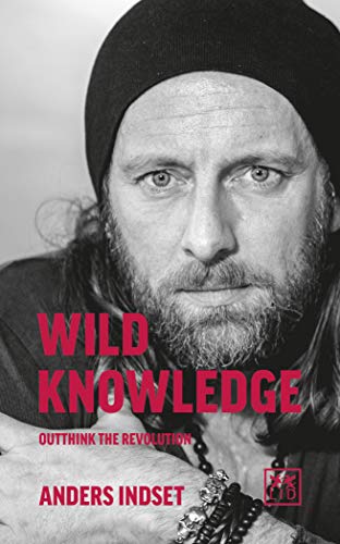 Preisvergleich Produktbild Wild Knowledge: Outthink the revolution