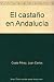 El castaño en Andalucía - Juan Carlos Costa Pérez