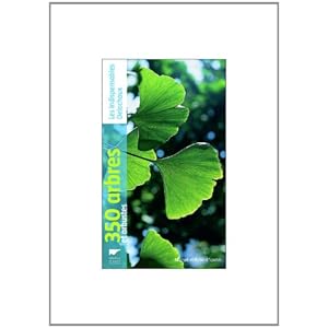 350 arbres et arbustes Livre en Ligne - Telecharger Ebook