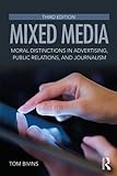 Image de Mixed Media: Moral Distinctions in Advertising, Public Relations, and Journalism