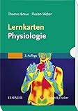 Lernkarten Physiologie by Thomas Braun, Florian Weber