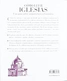 Image de Cómo leer iglesias : un curso intensivo sobre arquitectura eclesiástica