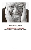 Image de Spezzare il pane: Gesù a tavola e la sapienza del vive