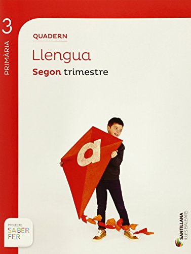 QUADERN LLENGUA 3 PRIMARIA 2 TRIM SABER FER