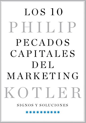 Los 10 pecados capitales del marketing: Signos y soluciones en ligne