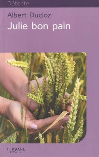 couverture de : Julie bon pain