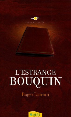 L'estrange bouquin L'estrange bouquin