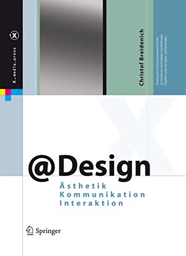 @Design: Ästhetik, Kommunikation, Interaktion (X.media.press)