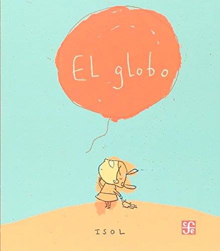 Preisvergleich Produktbild El globo (Spanish Edition)