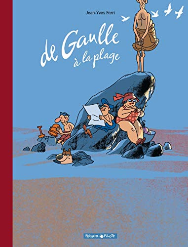 Télécharger De Gaulle - tome 1 - De gaulle à la plage PDF Ebook En Ligne