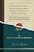 Produktbild Catalogue of Gold, Silver, Copper, Brass, Bronze and Porcelain Coins and Medals: Composed of the Well Known Collections of Dr. Spiers and C. T. Ward, ... Is Composed of the Most Rare and Va