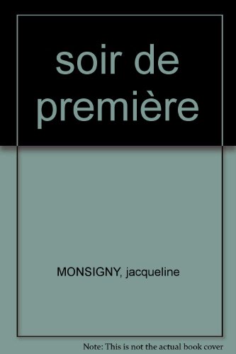 couverture de : Soir de premi&egrave;re