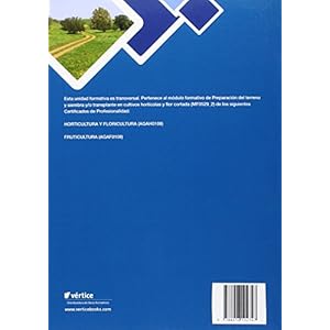 El suelo de cultivo y las condiciones climáticas(UF0001)