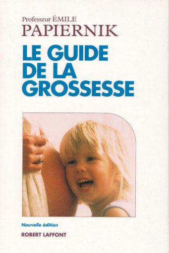 couverture de : Le guide de la grossesse