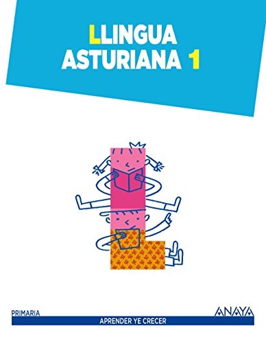 Llingua Asturiana 1 (Aprender ye crecer)